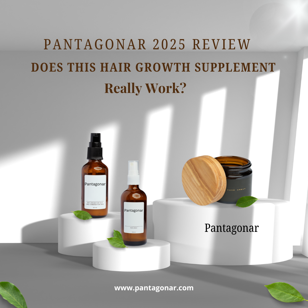 Pantagonar 2025 Review: Does This Hair Growth Supplement Really Work?